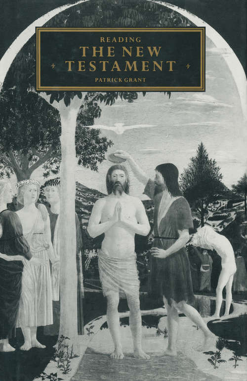 Book cover of Reading the New Testament (1st ed. 1989)