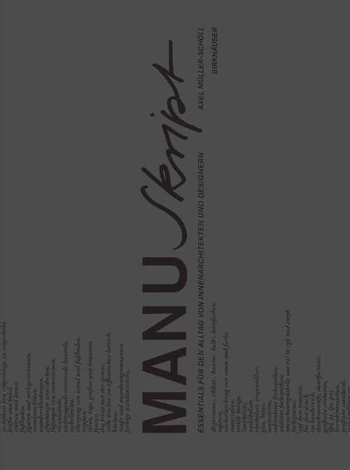 Book cover of Manuskript: Essentials für den Alltag von Innenarchitekten und Designern (1. Aufl. 2007)