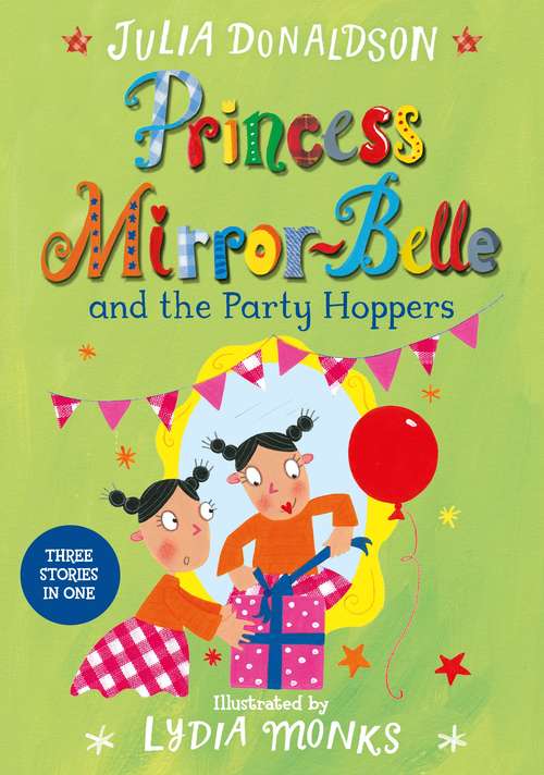 Book cover of Princess Mirror-Belle and the Party Hoppers (Princess Mirror-Belle #2)