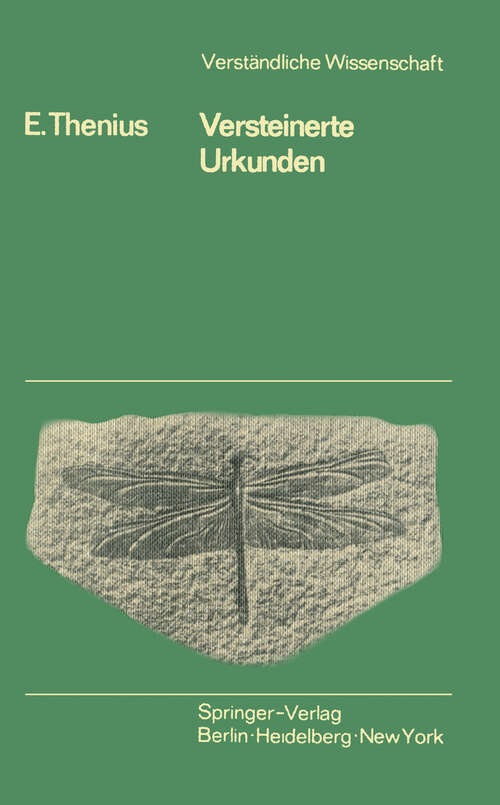 Book cover of Versteinerte Urkunden: Die Paläontologie als Wissenschaft vom Leben in der Vorzeit (3. Aufl. 1981) (Verständliche Wissenschaft #81)