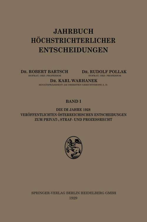 Book cover of Jahrbuch höchstrichterlicher Entscheidungen: Band I (1929) (Beiheft der "Juristischen Blätter" #1)