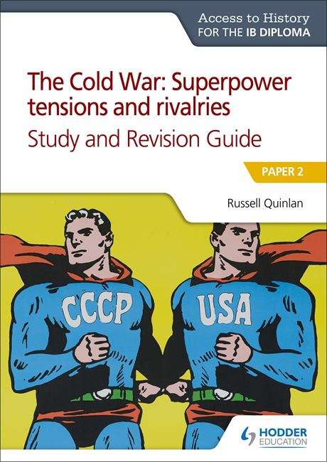 Book cover of Access to History for the IB Diploma: The Cold War: Paper 2