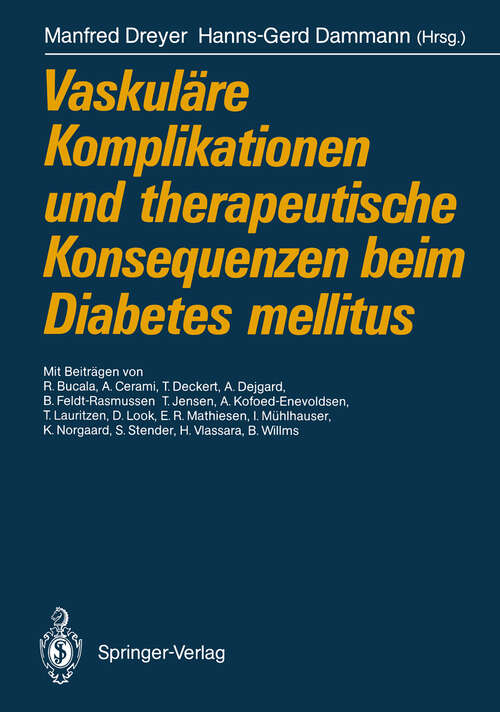 Book cover of Vaskuläre Komplikationen und therapeutische Konsequenzen beim Diabetes mellitus (1990)