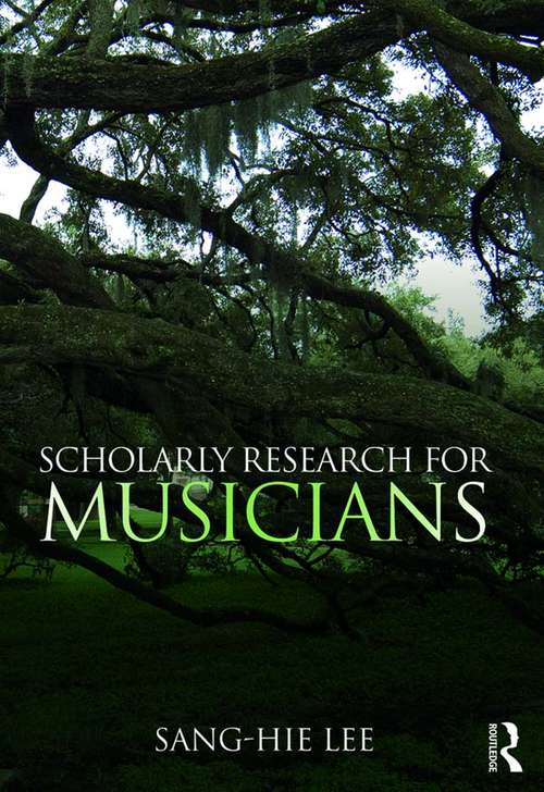 Book cover of Scholarly Research for Musicians