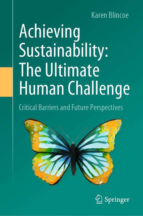 Book cover of Achieving Sustainability: Critical Barriers and Future Perspectives (1st ed. 2022)