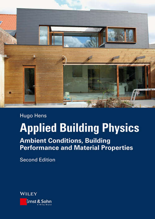 Book cover of Applied Building Physics: Ambient Conditions, Building Performance and Material Properties (2)