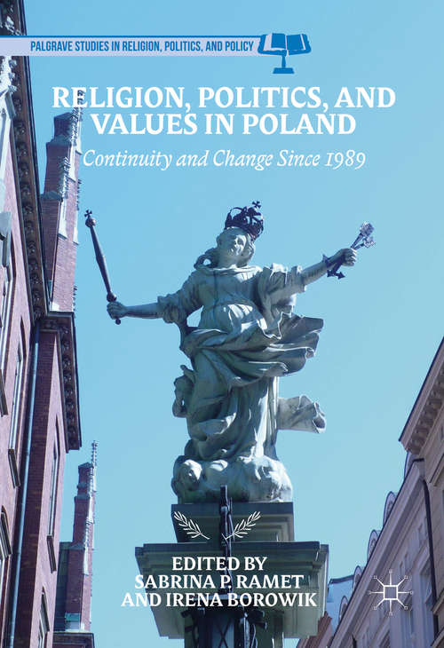 Book cover of Religion, Politics, and Values in Poland: Continuity and Change Since 1989