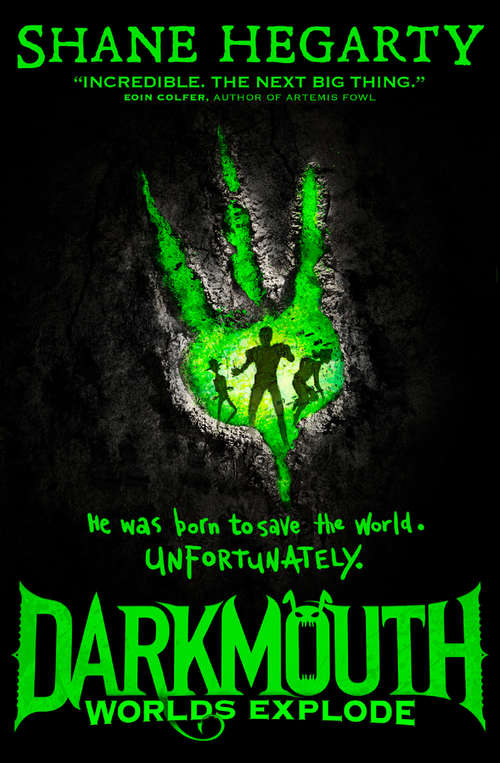 Book cover of Worlds Explode (ePub edition) (Darkmouth #2)
