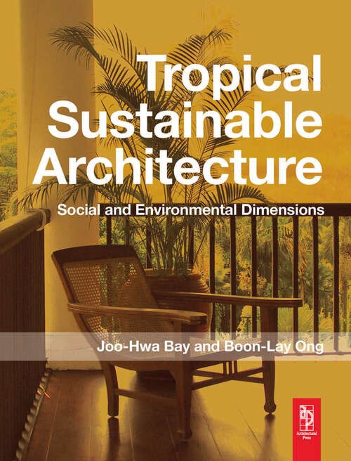 Book cover of Tropical Sustainable Architecture