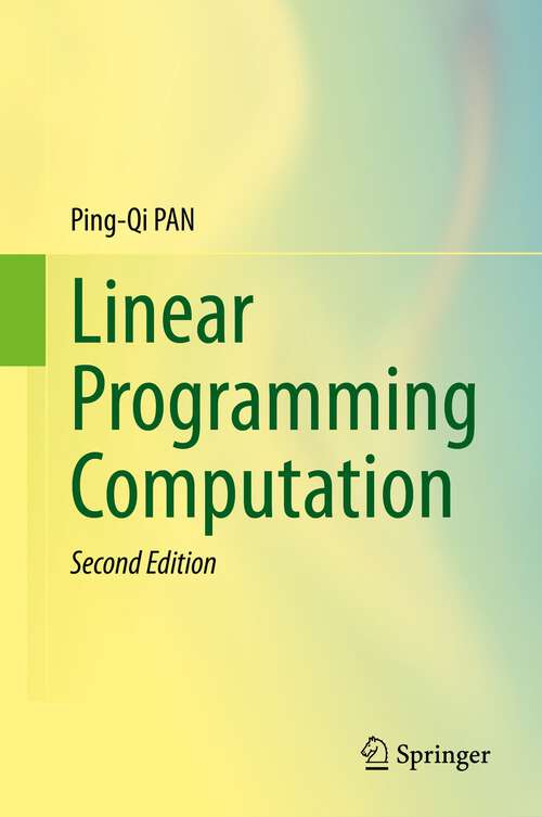 Book cover of Linear Programming Computation (2nd ed. 2023)
