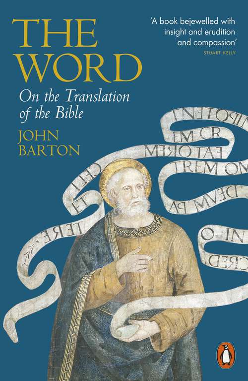 Book cover of The Word: On the Translation of the Bible