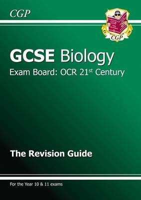 Book cover of GCSE Biology OCR 21st Century Revision Guide (PDF)