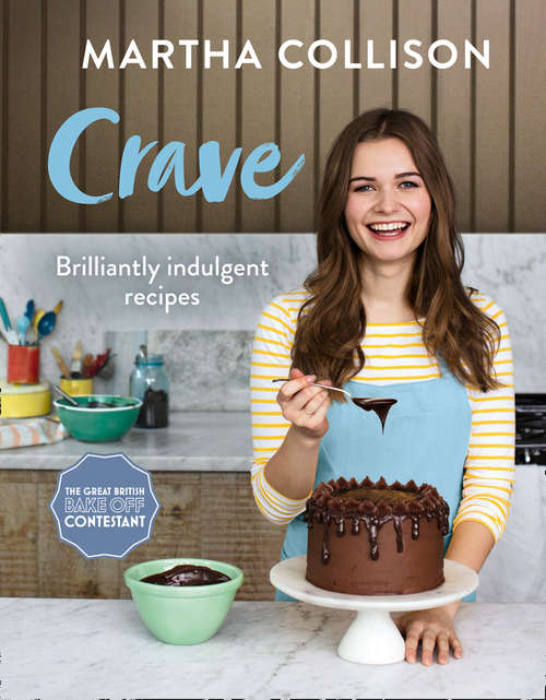 Book cover of Crave: Brilliantly Indulgent Recipes (ePub edition)