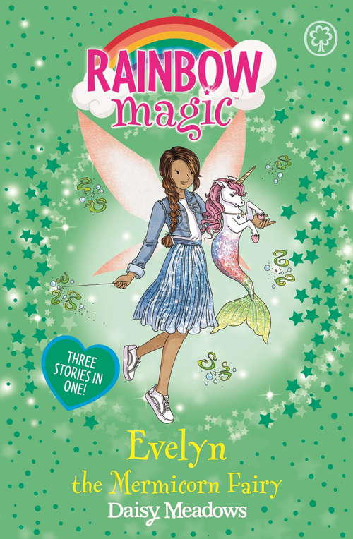 Book cover of Evelyn the Mermicorn Fairy: Special (Rainbow Magic)