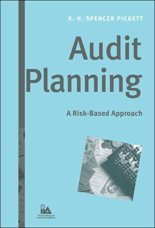Book cover of Audit Planning: A Risk-Based Approach (IIA (Institute of Internal Auditors) Series)
