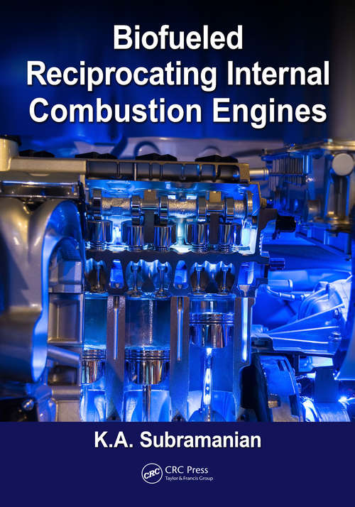 Book cover of Biofueled Reciprocating Internal Combustion Engines