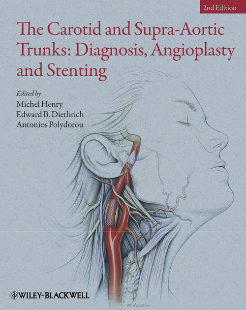 Book cover of The Carotid and Supra-Aortic Trunks: Diagnosis, Angioplasty and Stenting (2)