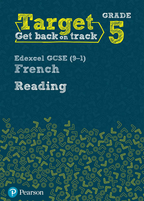 Book cover of Target Grade 5 Reading Edexcel GCSE (Modern Foreign Language Intervention)