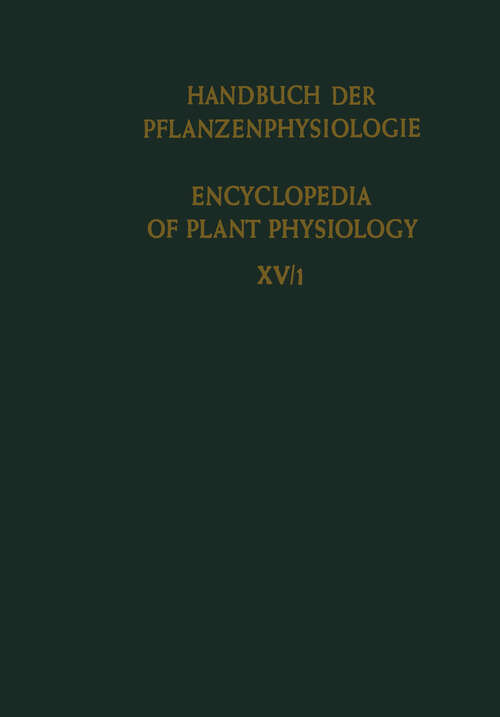 Book cover of Differenzierung und Entwicklung / Differentiation and Development (1965) (Handbuch der Pflanzenphysiologie   Encyclopedia of Plant Physiology #15)