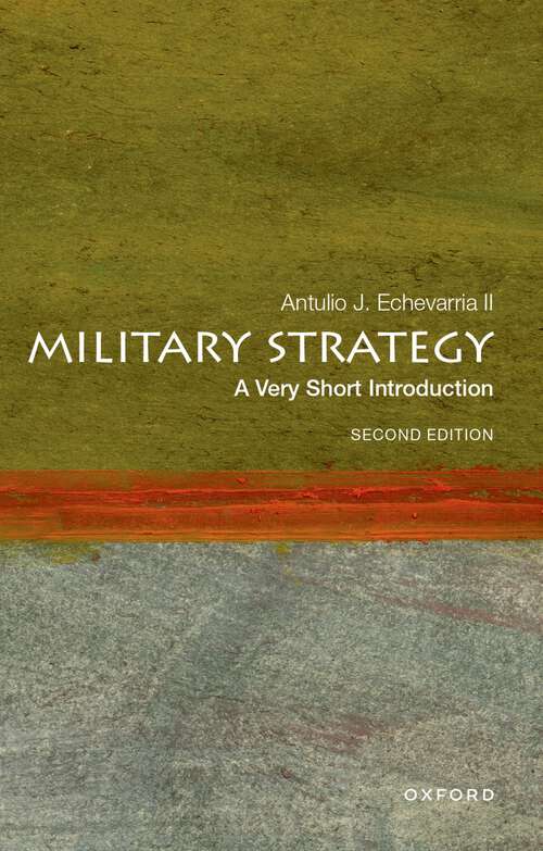 Book cover of Military Strategy: Second Edition (Very Short Introductions)
