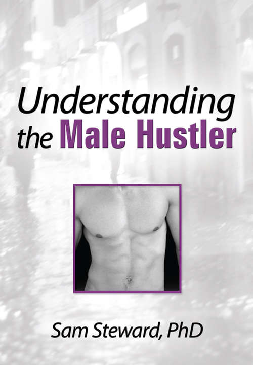 Book cover of Understanding the Male Hustler