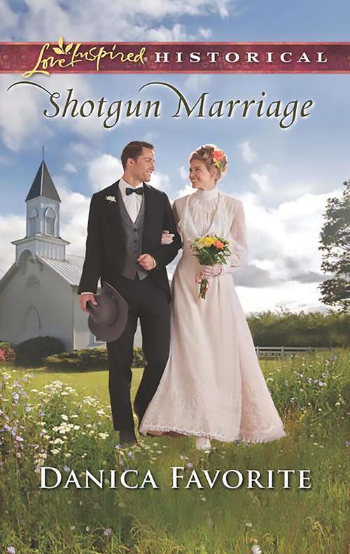 Book cover of Shotgun Marriage: The Cowboy's Baby Bond Want Ad Wedding Shotgun Marriage Mail Order Mix-up (ePub edition) (Mills And Boon Love Inspired Historical Ser.)