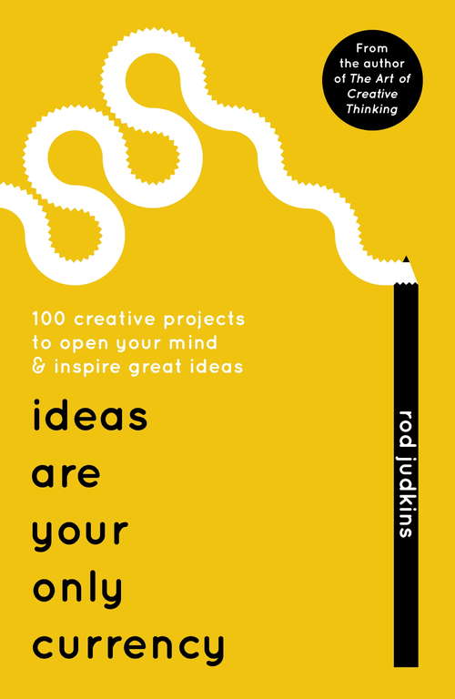 Book cover of Ideas Are Your Only Currency