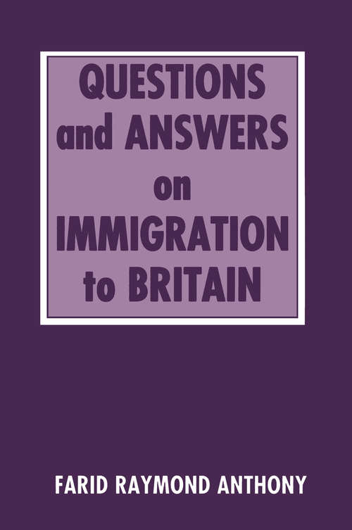 Book cover of Questions and Answers on Immigration in Britain