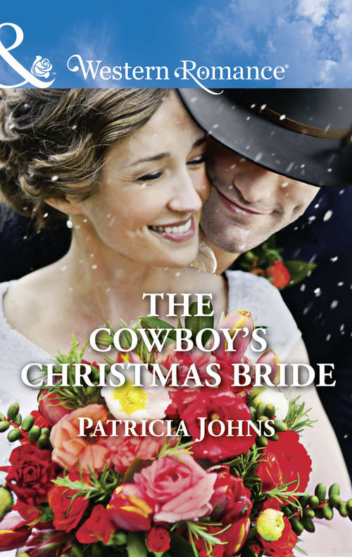 Book cover of The Cowboy's Christmas Bride: A Texas Cowboy's Christmas The Christmas Triplets The Cowboy's Christmas Bride A Family In Wyoming (ePub edition) (Hope, Montana #3)