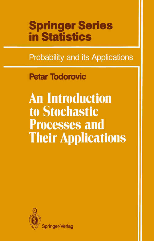 Book cover of An Introduction to Stochastic Processes and Their Applications (1992) (Springer Series in Statistics)