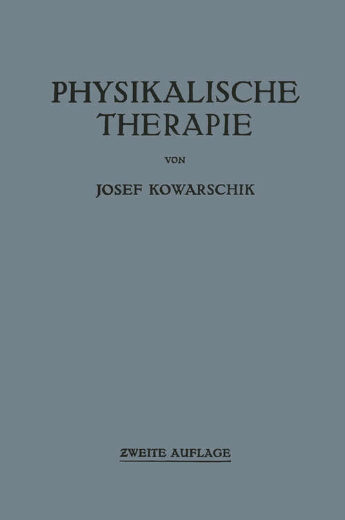 Book cover of Physikalische Therapie (2. Aufl. 1957)