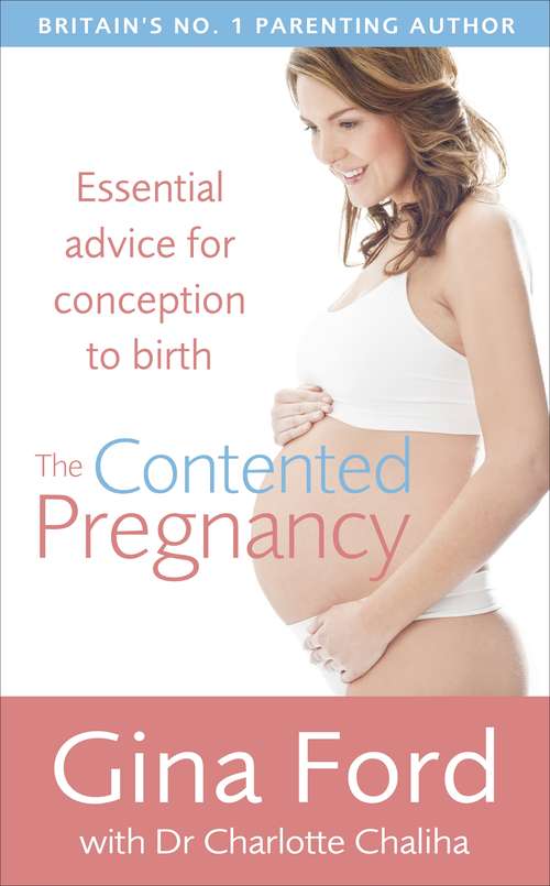 Book cover of The Contented Pregnancy