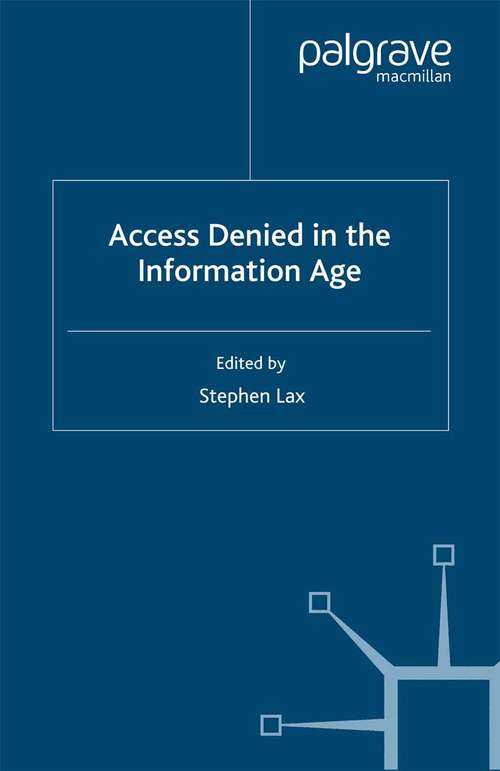 Book cover of Access Denied in the Information Age (2001)
