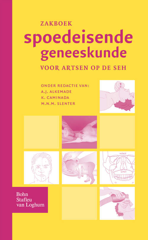 Book cover of Zakboek spoedeisende geneeskunde: voor artsen op de SEH (2010)