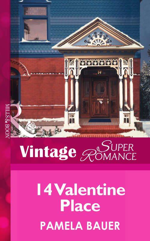 Book cover of 14 Valentine Place (ePub First edition) (Harlequin Superromance Ser.: No. 1035)