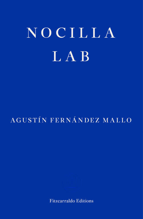 Book cover of Nocilla Lab (Nocilla Trilogy #3)