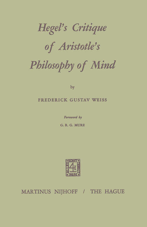 Book cover of Hegel’s Critique of Aristotle’s Philosophy of Mind (1969)