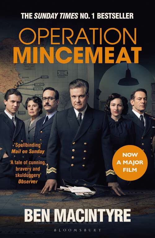 Book cover of Operation Mincemeat: The True Spy Story that Changed the Course of World War II