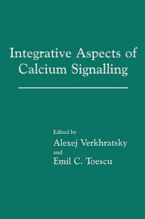 Book cover of Integrative Aspects of Calcium Signalling (1998)