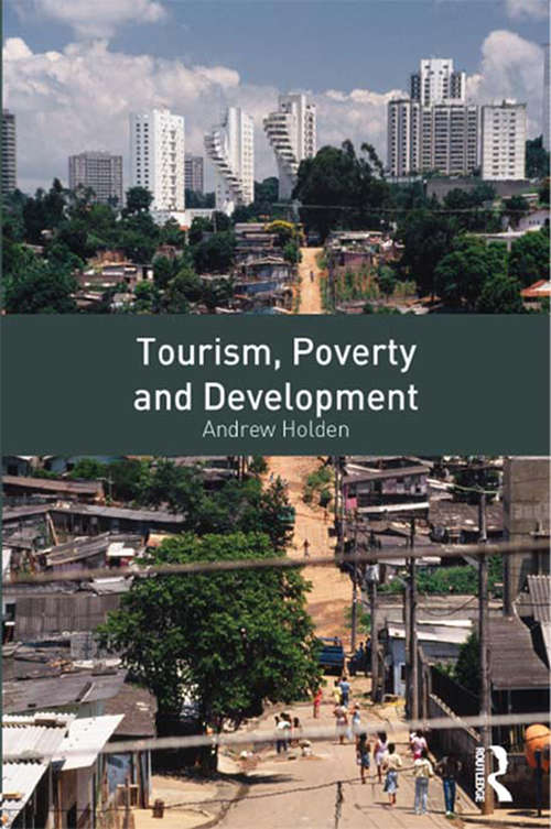 Book cover of Tourism, Poverty and Development