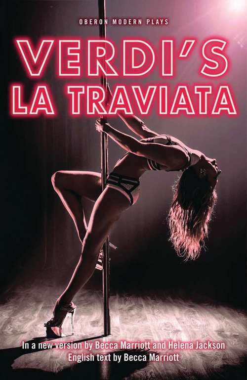 Book cover of La Traviata (Oberon Modern Plays)