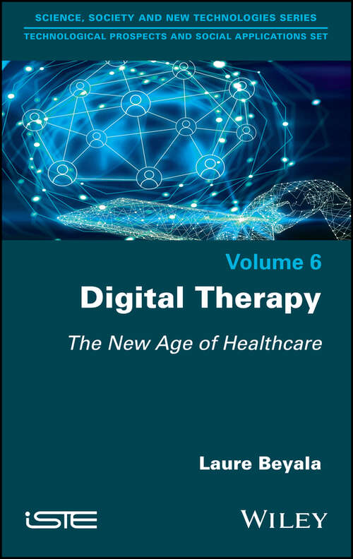 Book cover of Digital Therapy: The New Age of Healthcare