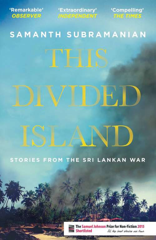Book cover of This Divided Island: Stories from the Sri Lankan War (Main)