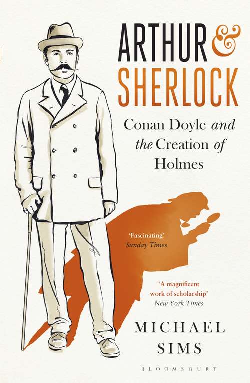 Book cover of Arthur & Sherlock: Conan Doyle and the Creation of Holmes