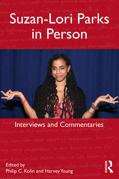 Book cover of Suzan-Lori Parks in Person: Interviews and Commentaries