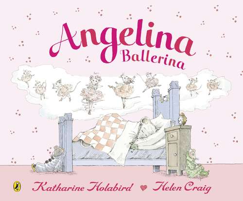 Book cover of Angelina Ballerina: Angelina's Cinderella (Angelina Ballerina Ser.)