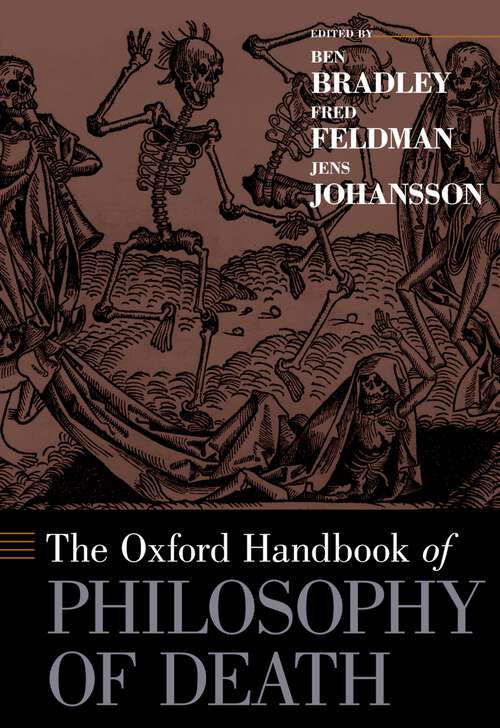 Book cover of The Oxford Handbook of Philosophy of Death (Oxford Handbooks)