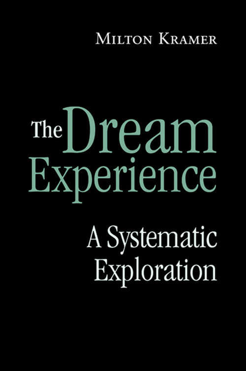 Book cover of The Dream Experience: A Systematic Exploration
