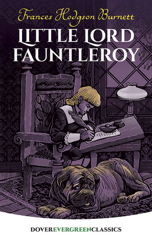 Book cover of Little Lord Fauntleroy (Dover Children's Evergreen Classics)