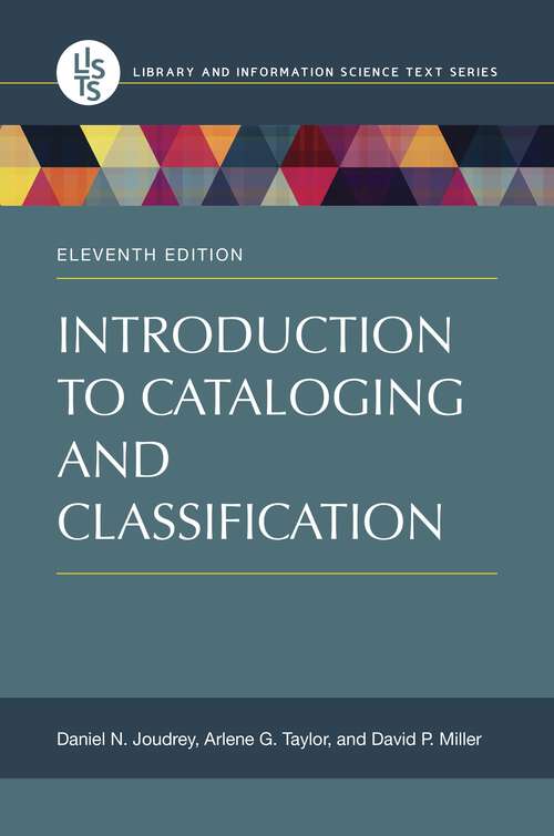 Book cover of Introduction to Cataloging and Classification (Library and Information Science Text Series)
